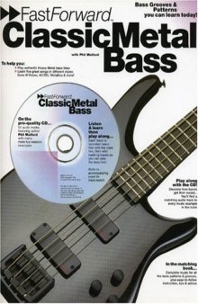 Fast Forward Classic Metal Bass (Fast Forward (Music Sales))