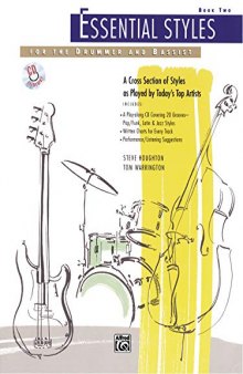 Essential Styles For The Drummer And Bassist: Book Two