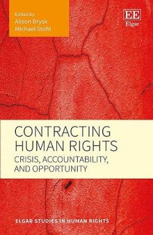 Contracting Human Rights: Crisis, Accountability, and Opportunity