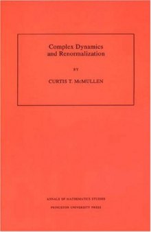 Complex Dynamics and Renormalization