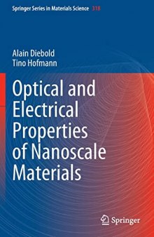 Optical and Electrical Properties of Nanoscale Materials