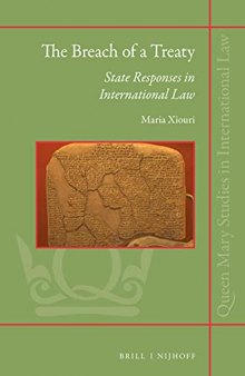 The Breach of a Treaty: State Responses in International Law
