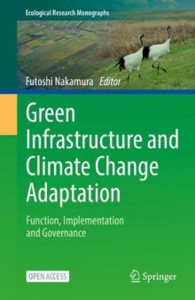 Green Infrastructure and Climate Change Adaptation: Function, Implementation and Governance