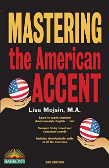 Mastering the American Accent (Barron's Foreign Language Guides) Interactive with audio