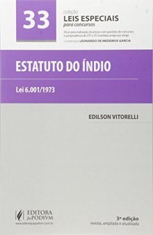 Estatuto do Índio - Volume 33. Coleção Leis Especiais Para Concursos