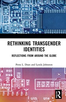 Rethinking Transgender Identities; Reflections from Around the Globe