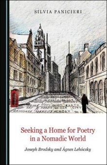Seeking a Home for Poetry in a Nomadic World