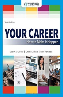 Your Career: How to Make it Happen (MindTap Course List)