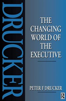 The Changing World of the Executive