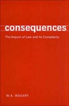 Consequences: The Impact of Law and Its Complexity