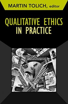 Qualitative Ethics In Practice