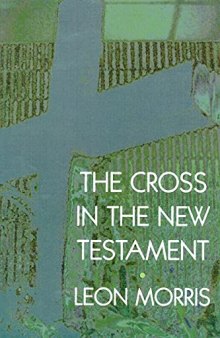 The Cross in the New Testament