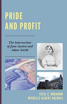Pride and Profit: The Intersection of Jane Austen and Adam Smith