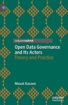 Open Data Governance and Its Actors: Theory and Practice