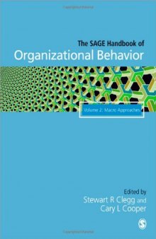 The SAGE Handbook of Organizational Behavior: Volume 2: Macro Approaches