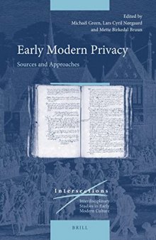 Early Modern Privacy: Sources And Approaches