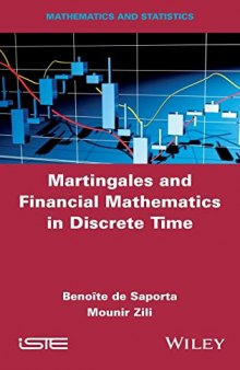 Martingales and Financial Mathematics in Discrete Time