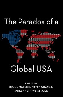 The Paradox of a Global USA