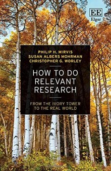 How to Do Relevant Research: From the Ivory Tower to the Real World