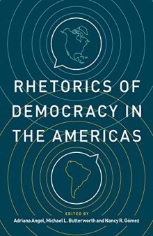 Rhetorics of Democracy in the Americas