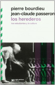 Los herederos: Los estudiantes y la cultura