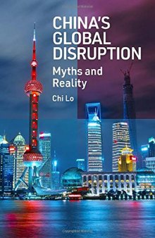 China's Global Disruption: Myths and Reality