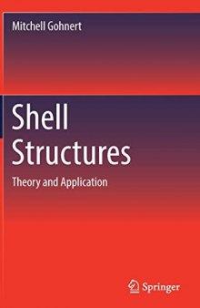 Shell Structures: Theory and Application