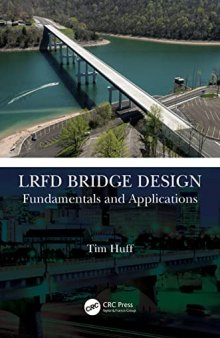 LRFD Bridge Design: Fundamentals and Applications