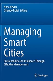 Managing Smart Cities: Sustainability and Resilience Through Effective Management