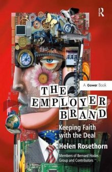 The Employer Brand: Keeping Faith with the Deal