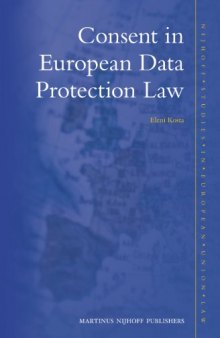 Consent In European Data Protection Law