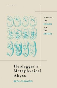 Heidegger's Metaphysical Abyss: Between the Human and the Animal