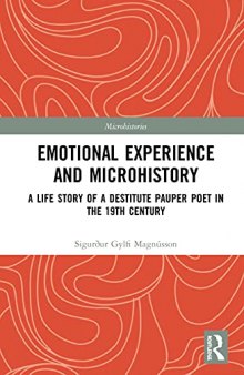 Emotional Experience and Microhistory: A Life Story of a Destitute Pauper Poet in the 19th Century