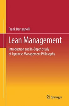 Lean Management: Introduction and In-Depth Study of Japanese Management Philosophy
