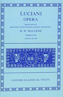 Luciani Opera. Tomus III - Libelli 44-68