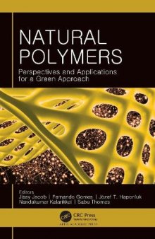 Natural Polymers: Perspectives and Applications for a Green Approach