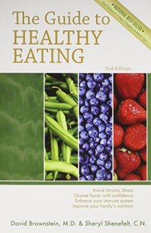 The Guide to Healthy Eating by Dr David Brownstein