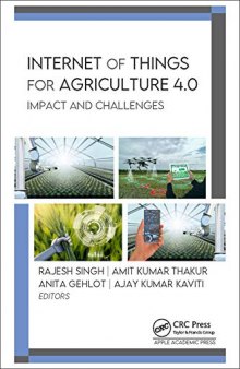 Internet of Things for Agriculture 4.0: Impact and Challenges