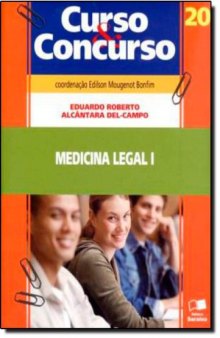 Curso e Concurso. Medicina Legal - Volume 20