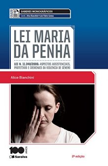 Lei Maria da Penha - Coleção Saberes Monográficos