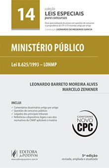 Ministério Público (LONMP) - Volume 14. Coleção Leis Especiais Para Concursos