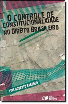 Controle De Constitucionalidade No Direito Brasileiro