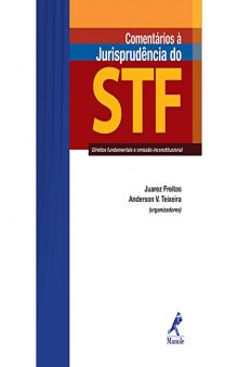 Comentários à jurisprudência do STF: Direitos Fundamentais E Omissão Inconstitucional