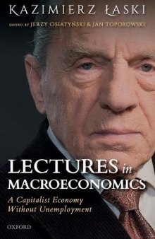 Lectures in Macroeconomics: A Capitalist Economy Without Unemployment