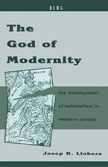 The God of Modernity: The Development of Nationalism in Western Europe