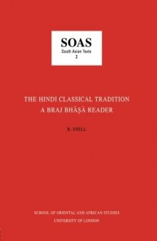 The Hindi Classical Tradition: A Braj Bhāṣā Reader