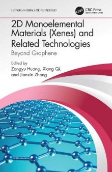 2D Monoelemental Materials (Xenes) and Related Technologies: Beyond Graphene