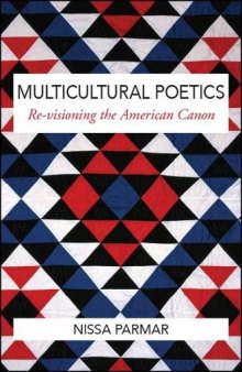 Multicultural Poetics: Re-visioning the American Canon