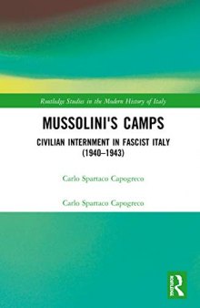 Mussolini's Camps: Civilian Internment in Fascist Italy (1940-1943)