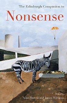 The Edinburgh Companion to Nonsense (Edinburgh Companions to Literature and the Humanities)